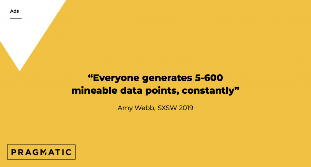 content monetisation: slide from dave's presentation saying 'everyone generates 5-600 mineable data points, constantly'